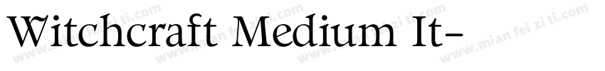 Witchcraft Medium It字体转换